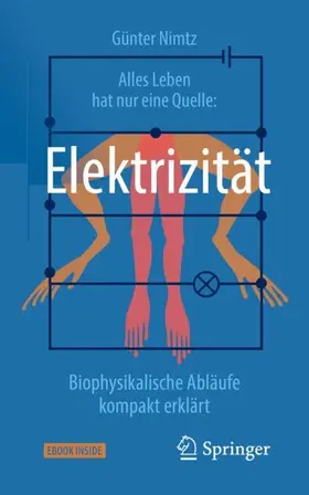 Nimtz |  Alles Leben hat nur eine Quelle: Elektrizität | Buch |  Sack Fachmedien