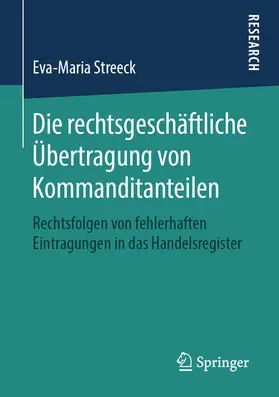 Streeck | Die rechtsgeschäftliche Übertragung von Kommanditanteilen | E-Book | sack.de
