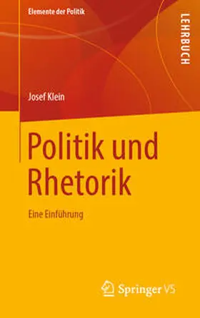 Klein |  Politik und Rhetorik | eBook | Sack Fachmedien