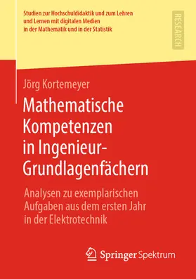 Kortemeyer | Mathematische Kompetenzen in Ingenieur-Grundlagenfächern | E-Book | sack.de