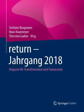 Burgmaier / Garber / Haarmeyer |  return - Jahrgang 2018 | Buch |  Sack Fachmedien