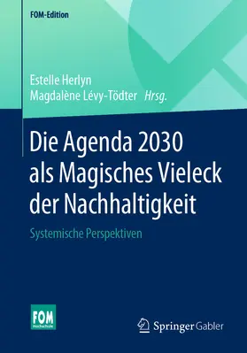 Herlyn / Lévy-Tödter |  Die Agenda 2030 als Magisches Vieleck der Nachhaltigkeit | eBook | Sack Fachmedien