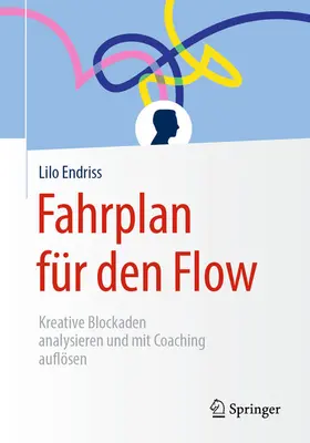 Endriss |  Fahrplan für den Flow | eBook | Sack Fachmedien
