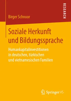 Schnoor |  Soziale Herkunft und Bildungssprache | eBook | Sack Fachmedien