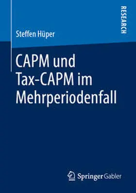 Hüper |  CAPM und Tax-CAPM im Mehrperiodenfall | Buch |  Sack Fachmedien