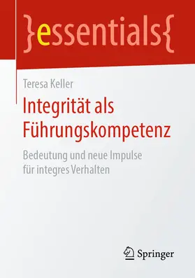Keller | Integrität als Führungskompetenz | E-Book | sack.de
