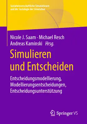 Saam / Resch / Kaminski |  Simulieren und Entscheiden | eBook | Sack Fachmedien