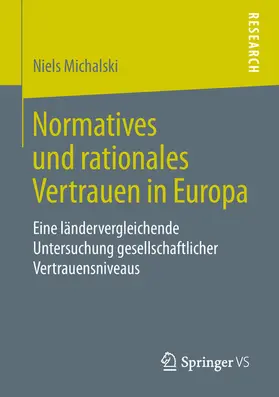 Michalski | Normatives und rationales Vertrauen in Europa | E-Book | sack.de