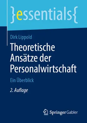 Lippold | Theoretische Ansätze der Personalwirtschaft | E-Book | sack.de