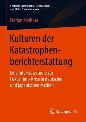 Meißner |  Kulturen der Katastrophenberichterstattung | Buch |  Sack Fachmedien