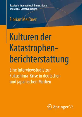 Meißner |  Kulturen der Katastrophenberichterstattung | eBook | Sack Fachmedien