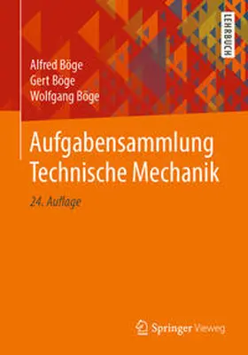Böge |  Aufgabensammlung Technische Mechanik | eBook | Sack Fachmedien