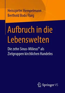 Flaig / Hempelmann |  Aufbruch in die Lebenswelten | Buch |  Sack Fachmedien