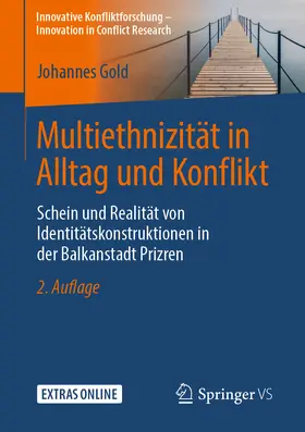 Gold |  Multiethnizität in Alltag und Konflikt | eBook | Sack Fachmedien