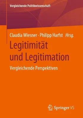 Harfst / Wiesner |  Legitimität und Legitimation | Buch |  Sack Fachmedien