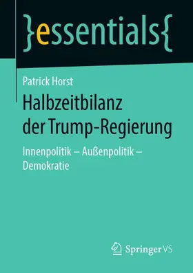 Horst |  Halbzeitbilanz der Trump-Regierung | Buch |  Sack Fachmedien