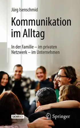 Isenschmid |  Kommunikation im Alltag | Buch |  Sack Fachmedien