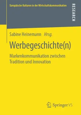 Heinemann |  Werbegeschichte(n) | Buch |  Sack Fachmedien