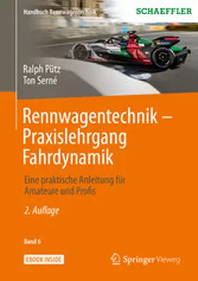 Pütz / Serné |  Rennwagentechnik - Praxislehrgang Fahrdynamik | eBook | Sack Fachmedien