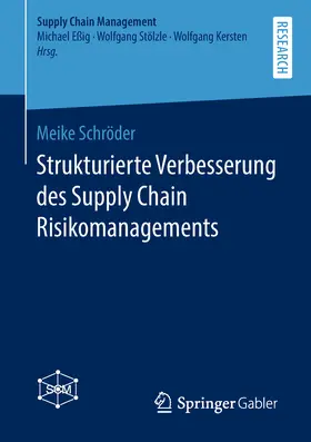 Schröder | Strukturierte Verbesserung des Supply Chain Risikomanagements | E-Book | sack.de