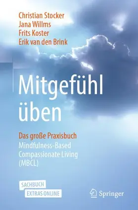 Stocker / Willms / Koster |  Mitgefühl üben | Buch |  Sack Fachmedien