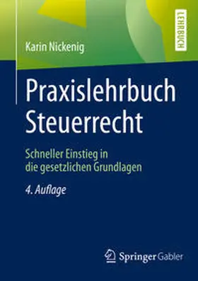 Nickenig | Praxislehrbuch Steuerrecht | E-Book | sack.de