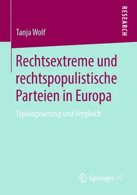 Wolf |  Rechtsextreme und rechtspopulistische Parteien in Europa | eBook | Sack Fachmedien