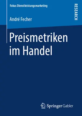 Fecher | Preismetriken im Handel | E-Book | www2.sack.de