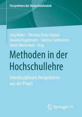 Noller / Beitz-Radzio / Westerholz |  Methoden in der Hochschullehre | Buch |  Sack Fachmedien