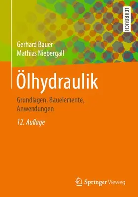 Bauer / Niebergall |  Ölhydraulik | Buch |  Sack Fachmedien