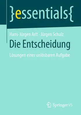 Arlt / Schulz | Die Entscheidung | E-Book | sack.de