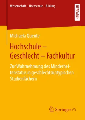 Quente |  Hochschule - Geschlecht - Fachkultur | eBook | Sack Fachmedien