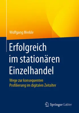 Merkle |  Erfolgreich im stationären Einzelhandel | eBook | Sack Fachmedien