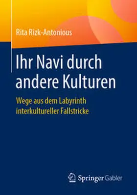 Rizk-Antonious |  Ihr Navi durch andere Kulturen | Buch |  Sack Fachmedien