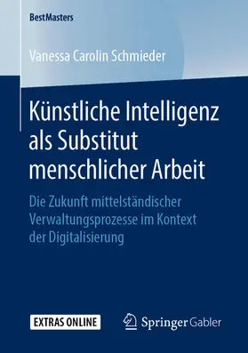 Schmieder | Künstliche Intelligenz als Substitut menschlicher Arbeit | E-Book | sack.de
