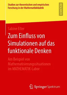 Elter |  Zum Einfluss von Simulationen auf das funktionale Denken | Buch |  Sack Fachmedien