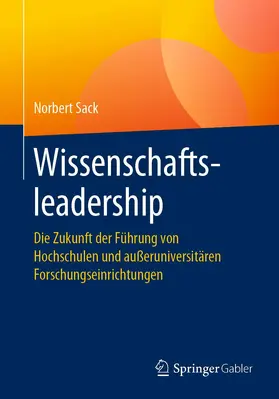 Sack |  Wissenschaftsleadership | Buch |  Sack Fachmedien