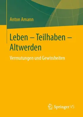 Amann |  Leben - Teilhaben - Altwerden | Buch |  Sack Fachmedien