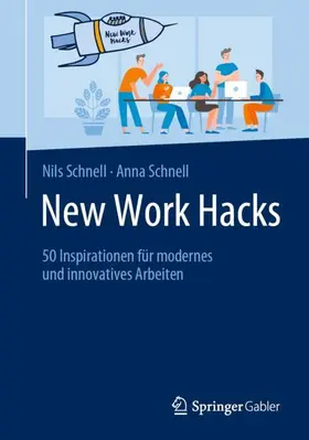 Schnell |  New Work Hacks | Buch |  Sack Fachmedien