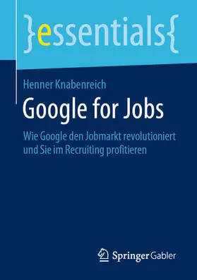 Knabenreich | Google for Jobs | E-Book | sack.de