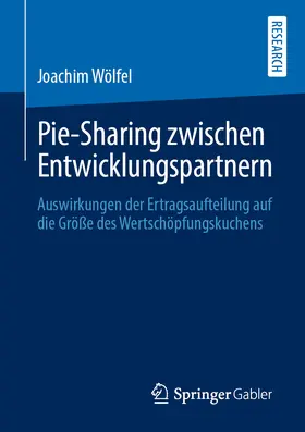 Wölfel |  Pie-Sharing zwischen Entwicklungspartnern | eBook | Sack Fachmedien