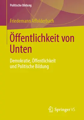 Affolderbach |  Öffentlichkeit von Unten | Buch |  Sack Fachmedien