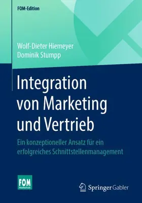 Stumpp / Hiemeyer |  Integration von Marketing und Vertrieb | Buch |  Sack Fachmedien