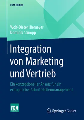 Hiemeyer / Stumpp | Integration von Marketing und Vertrieb | E-Book | sack.de