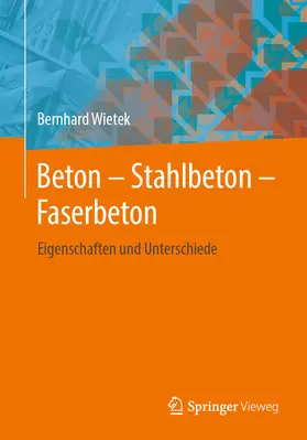 Wietek |  Beton – Stahlbeton – Faserbeton | eBook | Sack Fachmedien