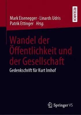 Eisenegger / Udris / Ettinger |  Wandel der Öffentlichkeit und der Gesellschaft | Buch |  Sack Fachmedien