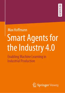 Hoffmann | Smart Agents for the Industry 4.0 | E-Book | sack.de
