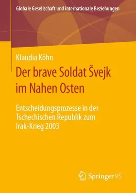 Köhn |  Der brave Soldat ¿vejk im Nahen Osten | Buch |  Sack Fachmedien