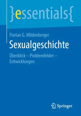 Mildenberger |  Sexualgeschichte | Buch |  Sack Fachmedien