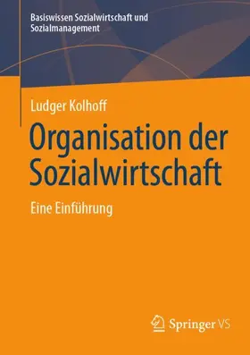 Kolhoff |  Organisation der Sozialwirtschaft | Buch |  Sack Fachmedien
